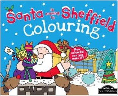 Santa is Coming to Sheffield Colouring