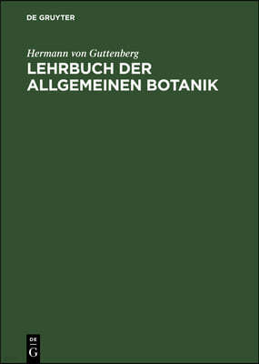 Lehrbuch Der Allgemeinen Botanik