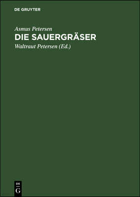 Die Sauergräser: Schlüssel Zu Ihrer Bestimmung Im Blütenlosen Zustand