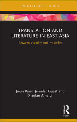 Translation and Literature in East Asia