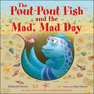 The Pout-Pout Fish and the Mad, Mad Day