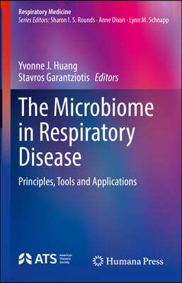 The Microbiome in Respiratory Disease: Principles, Tools and Applications