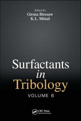 Surfactants in Tribology, Volume 6