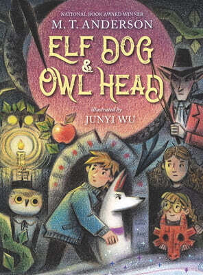 Elf Dog and Owl Head : 2024 뉴베리 아너