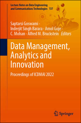 Springer Data Management, Analytics and Innovation: Proceedings of Icdmai 2022
