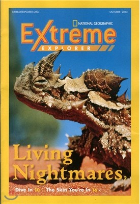 National Geographic Extream Explorer (ݿ) : 2013 10