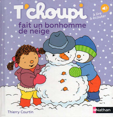 Tchoupi fait un honhomme de neige