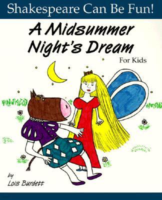 A Midsummer Night's Dream for Kids