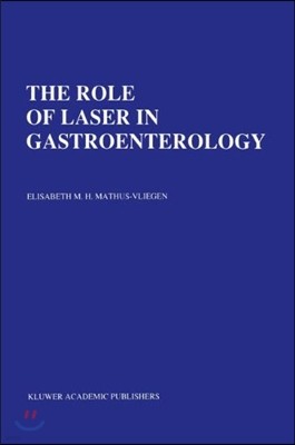 The Role of Laser in Gastroenterology: Analysis of Eight Years' Experience