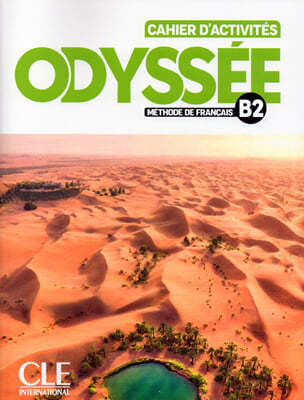 Odyssee B2. Cahier dactivites (+Corriges)