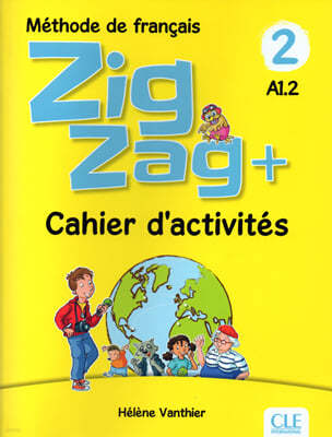 Zigzag + 2. Cahier dactivites