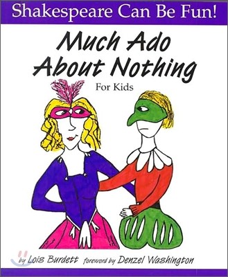 Much Ado about Nothing for Kids