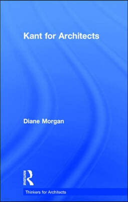 Kant for Architects