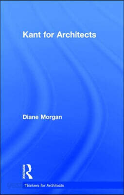 Kant for Architects