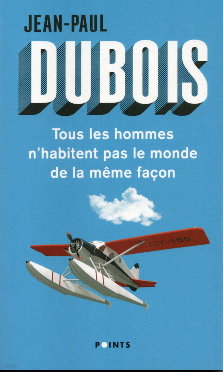 Tous les hommes n'habitent pas le monde de la meme facon