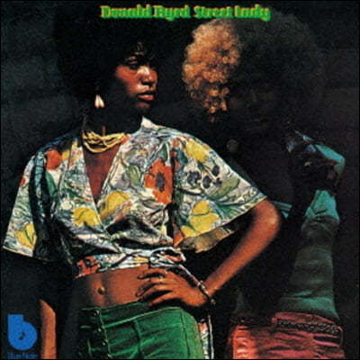 Donald Byrd ( ) - Street Lady 