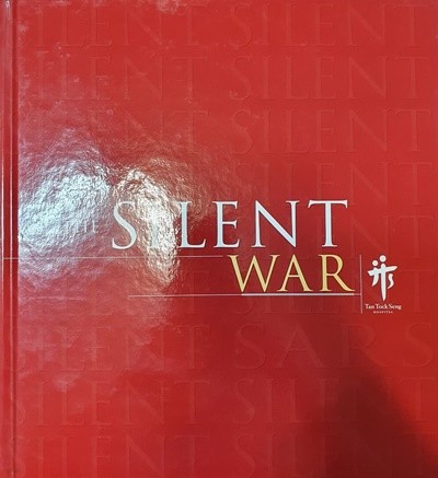 THE SILENT WAR (SARS, 1 March-31 May 2003)