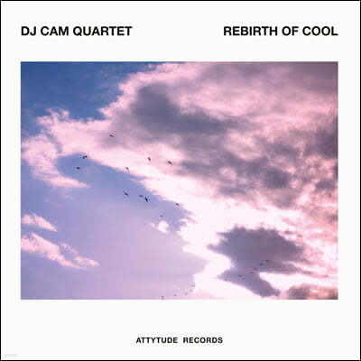 Dj Cam Quartet — Rebirth of Cool 앨범 커버
