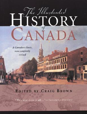 The Illustrated History of Canada