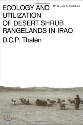 Ecology and Utilization of Desert Shrub Rangelands in Iraq