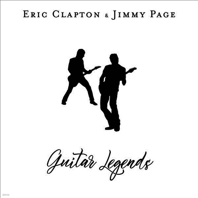 Eric Clapton & Jimmy Page — Guitar Legends 앨범 커버