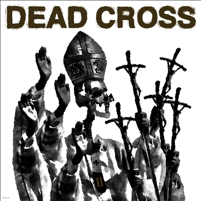 Dead Cross — II 앨범 커버
