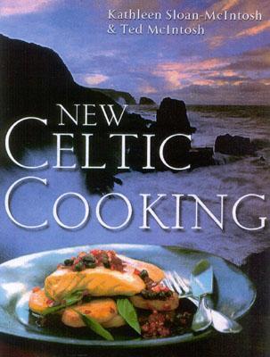 The New Celtic Cooking