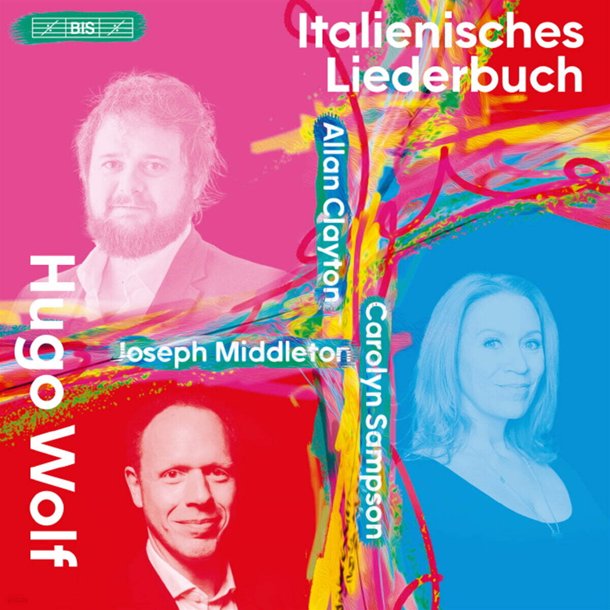 Allan Clayton / Carolyn Sampson 볼프: 이탈리아 가곡집 (Wolf: Italienisches Liederbuch)