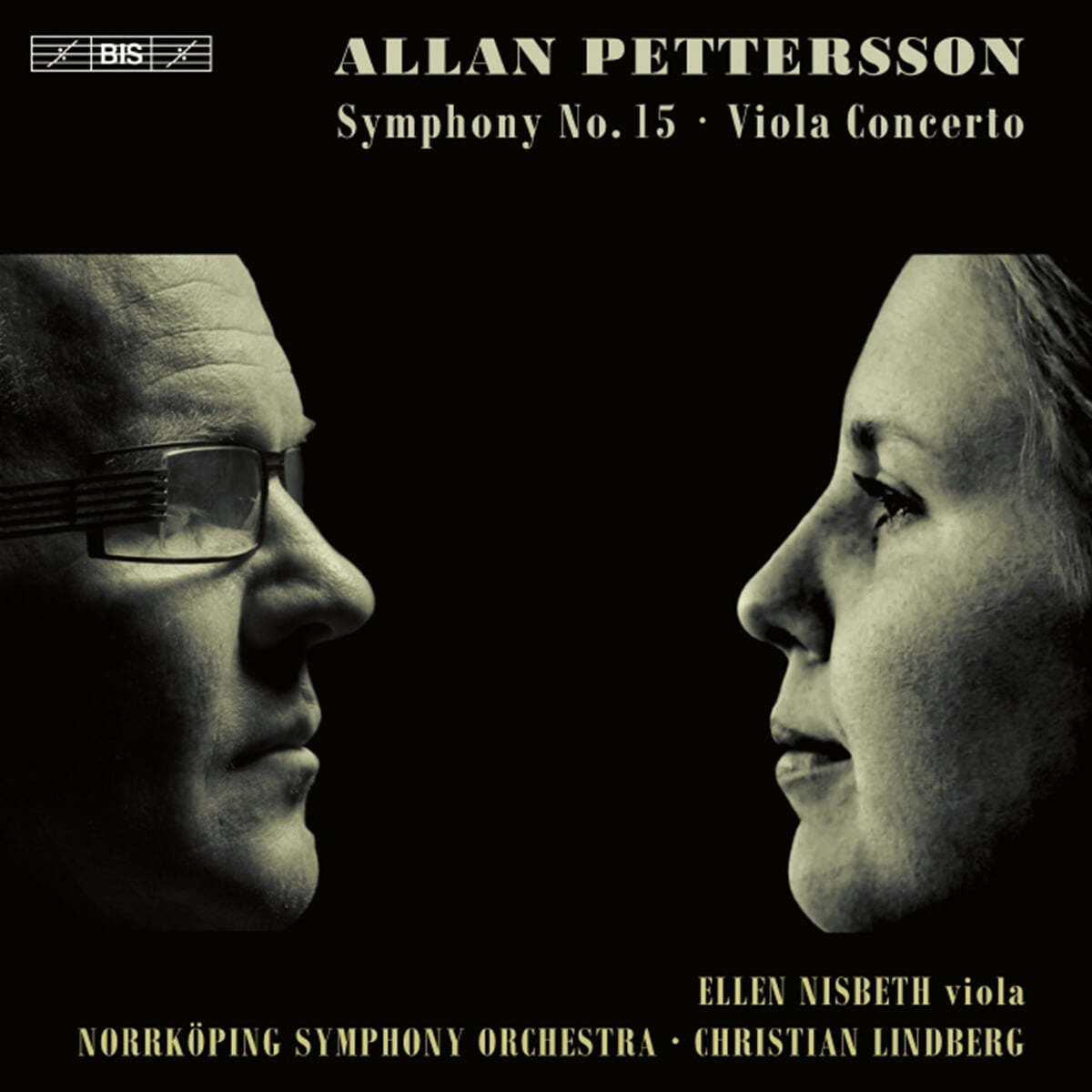 Christian Lindberg 앨런 페터슨: 교향곡 15번, 비올라 협주곡 (Allan Pettersson: Symphony No.15, Viola Concerto)