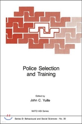 Police Selection and Training: The Role of Psychology