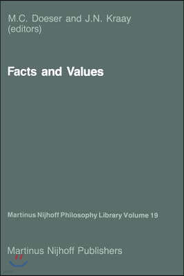 Facts and Values: Philosophical Reflections from Western and Non-Western Perspectives