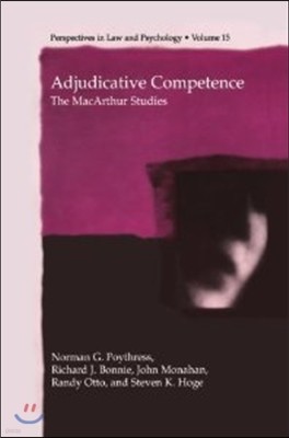 Adjudicative Competence: The MacArthur Studies