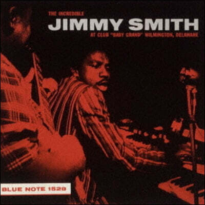 Jimmy Smith (지미 스미스) - Incredible Jimmy Smith At Club Baby Grand 1