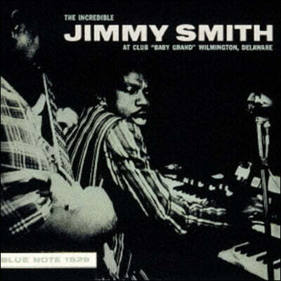 Jimmy Smith (지미 스미스) - Incredible Jimmy Smith At Club Baby Grand 2