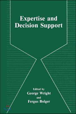 Expertise and Decision Support