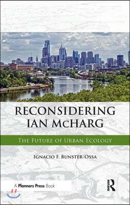 Reconsidering Ian McHarg