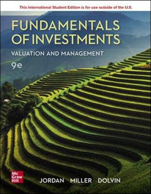 Fundamentals of Investments: Valuation and Management, 9/E (IE)