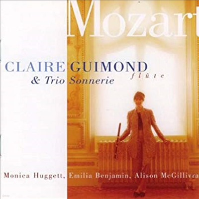 Ʈ : ÷Ʈ  (Mozart : Flute Quartets K. 285, 285a, 285b, 298)(CD) - Claire Guimond