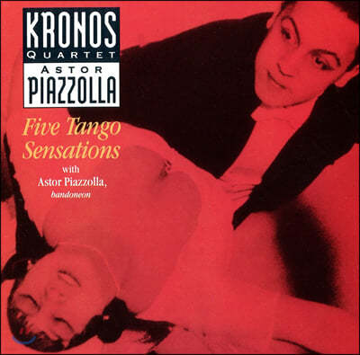 Astor Piazzolla / Kronos Quartet Ǿ: ʰ (Five Tango Sensations)