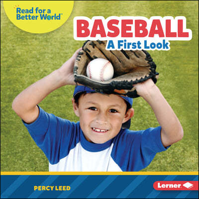 Baseball: A First Look