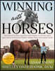 Winning with Horses: How One of the Best Polo Players of All Time and a Sport Horse Veterinarian Balance Human Goals with Equine Needs