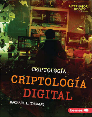 Criptología Digital (Digital Cryptology)