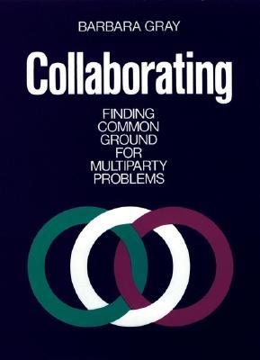 Collaborating: Finding Common Ground for Multiparty Problems