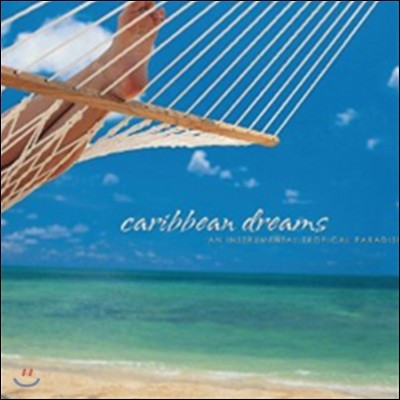 David Arkenstone - Caribbean Dreams: An Instrumental Tropical Paradise