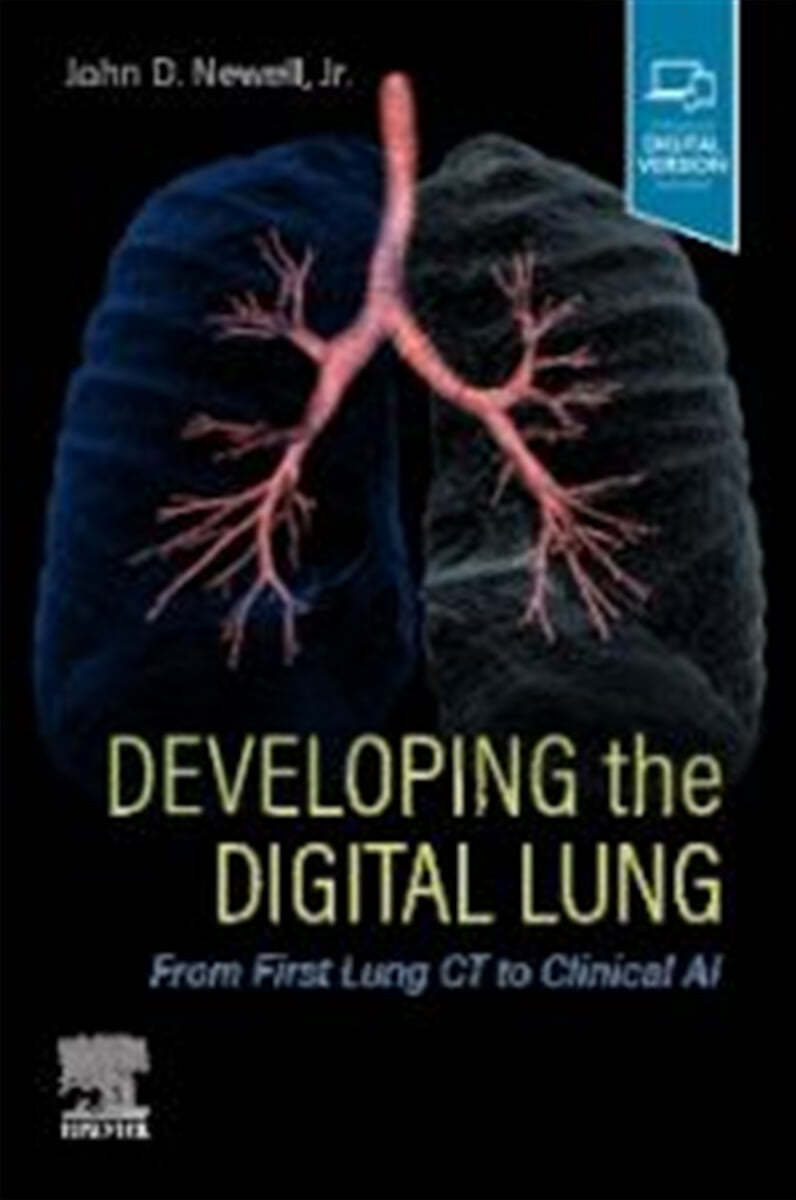 Developing the Digital Lung: From First Lung CT to Clinical AI