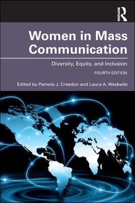 Women in Mass Communication: Diversity, Equity, and Inclusion