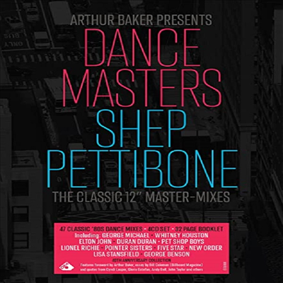 Various Artists - Arthur Baker Presents Dance Masters - The Shep Pettibone Master-Mixes (4CD Boxset)