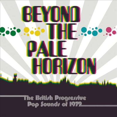 Various Artists - Beyond The Pale Horizon - The British Progressive Pop Sounds of 1972 (3CD)