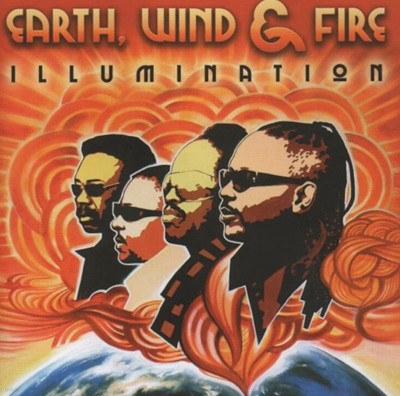 어스, 윈드 앤 파이어 (Earth, Wind & Fire)  - Illumination