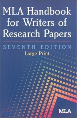 MLA Handbook for Writers of Research Papers